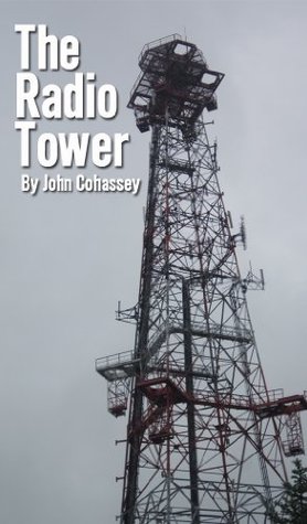 The Radio Tower (Kindle Edition)