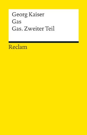 Gas und Gas Zweiter Teil