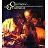 Caravaggio e i Giustiniani: toccar con mano una collezione del Seicento