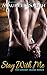 Stay With Me (Ecstasy Island #1)