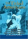 The Titled Americans by Elisabeth Kehoe