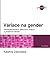 Variace na gender