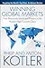 Winning Global Markets: How Businesses Invest and Prosper in the World's High-Growth Cities