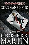Dead Man's Hand by George R.R. Martin