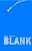 Blank