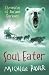 Soul Eater by Michelle Paver Soul Eater by Michelle Paver