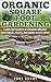 Organic Square Foot Gardeni...