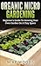 Organic Micro Gardening : B...