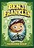 Benji Franklin by Raymond Bean Benji Franklin by Raymond Bean