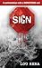 SIGN by Lou Rera