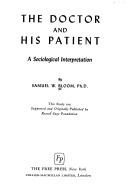 The Doctor and His Patient: A Sociological Interpretation
