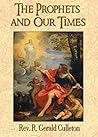 The Prophets and Our Times