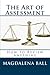 The Art of Assessment: How ...