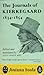 The Journals of Kierkegaard by Søren Kierkegaard The Journals of Kierkegaard by Søren Kierkegaard