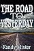 The Road To Yesterday