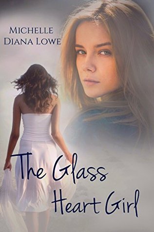 The Glass Heart Girl