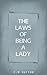 The Laws Of Being A Lady