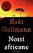 Notti africane by Kuki Gallmann