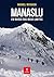 Manaslu: Em busca dos meus ...