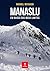 Manaslu by Manoel Morgado