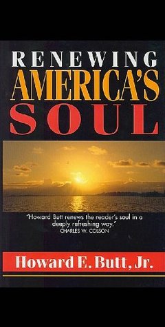 Renewing America's Soul: A Spiritual Psychology for Home, Work, and Nation (Kindle Edition)