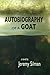 Autobiography of a Goat by Jeremy Silman
