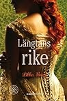 Längtans rike by Libba Bray Längtans rike by Libba Bray