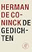 De gedichten by Herman de Coninck De gedichten by Herman de Coninck