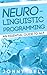 Neuro-Linguistic Programmin...