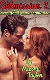 Submission #2: New Adult MMA Romance (Submission Series) Submission #2: New Adult MMA Romance (Submission Series)