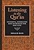 Listening to the Qur'an: In...