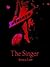 The Singer