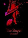 The Singer The Singer