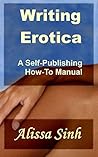 Writing Erotica: ...