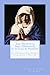 True Devotion to Mary (Illustrated) by Louis-Marie Grignion de Mon...