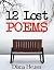 12 Lost Poems