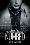 Numbed (The White Coat, #2) Numbed (The White Coat, #2)