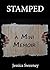 Stamped: A Mini Memoir