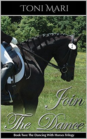 Join the Dance (Dancing with Horses, #2)