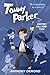 Tommy Parker: Destiny Will Find You! A Tale of Time Travel, Scary Killers and Ghosts.