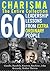 Leadership & Charisma Lessons from Titan's Life - Entire Collection: 60 Leadership Lessons from Extra-Ordinary People. Improve your Charisma, Inspire Yourself ... Lessons from Life, Nelson Mandela Book 7)