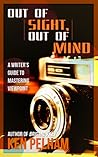 Out of Sight, Out of Mind by Ken Pelham