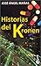 Historias Del Kronen by José Ángel Mañas