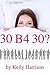 30 B4 30?