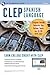 CLEP® Spanish Language: Levels 1 and 2 (Book + Online) (CLEP Test Preparation)