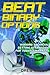 Beat Binary Options: Winning Financial Betting Strategies for Today’s Markets