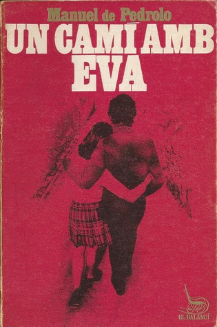 Un camí amb Eva (Temps Obert #1)