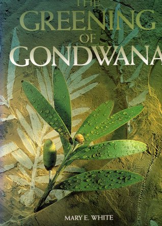 The Greening of Gondwana (Hardcover)