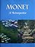 Monet: A Retrospective