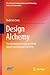 Design Alchemy: Transformin...